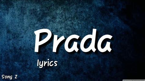 prada lied lyrics|prada song lyrics meaning.